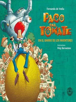 cover image of Paco del Tomate en el barrio de los inventores